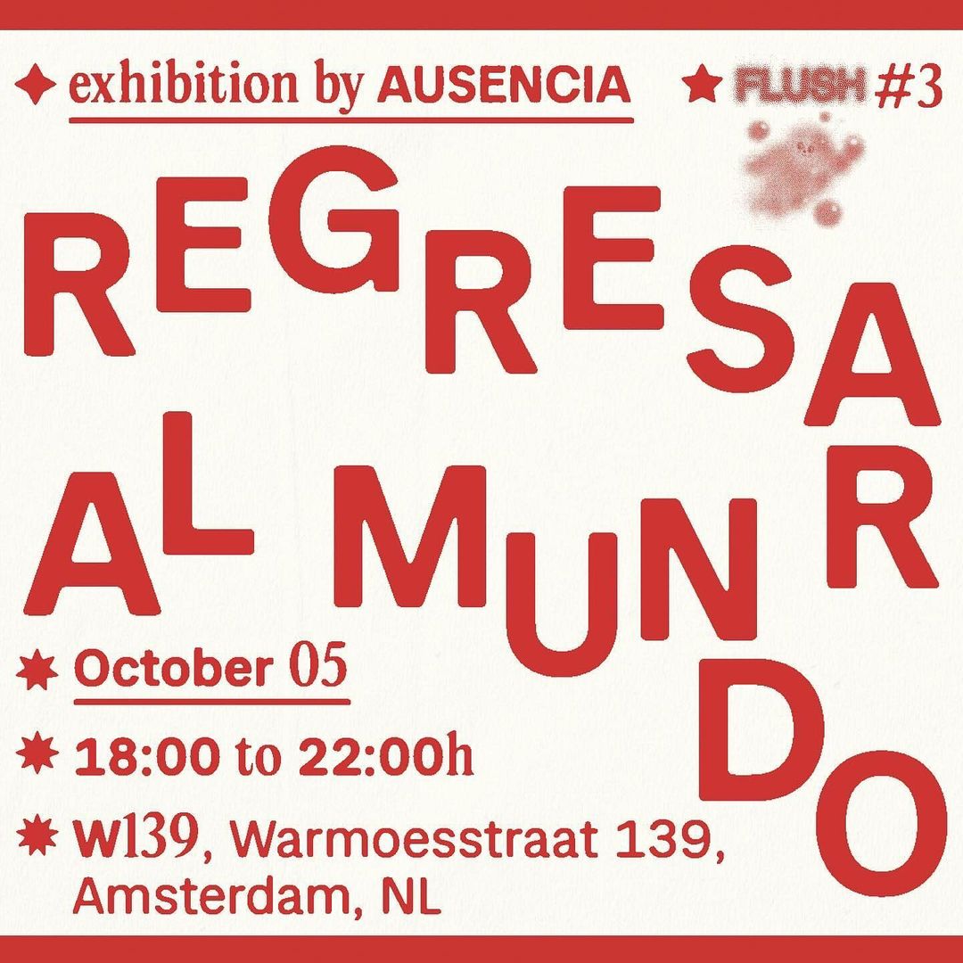 FLUSH #3: Regresar al Mundo